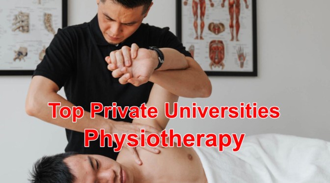 Malaysia’s Best Private Universities to Study Physiotherapy